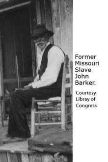 Former Missouri Slave, John Barker