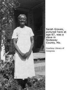 Sarah Graves, an ex-slave, posing for a picture